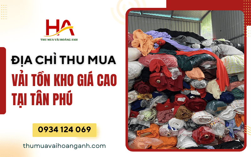 thu mua vải tồn kho giá cao