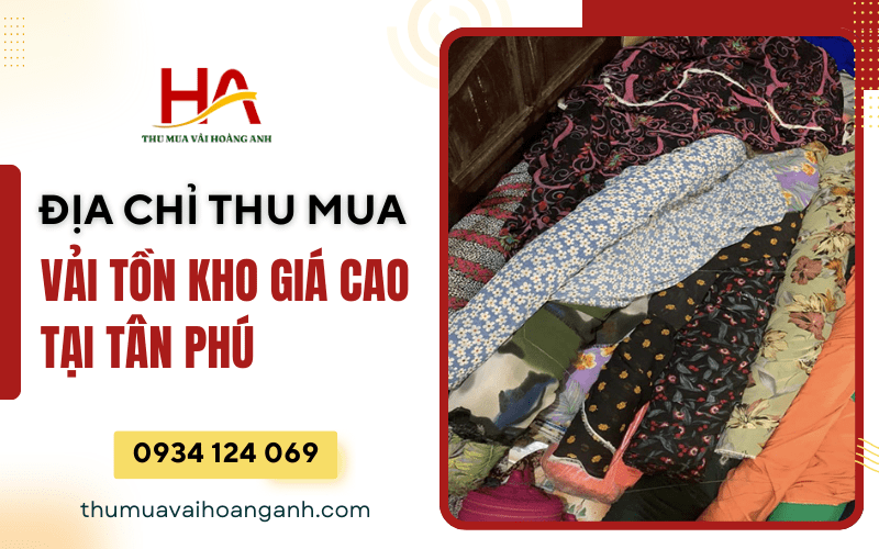 thu mua vải tồn kho giá cao